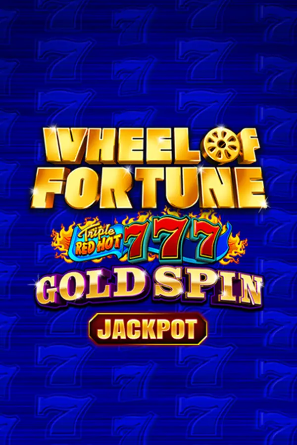 Wheel of Fortune Gold Spin Triple Red Hot 7s
