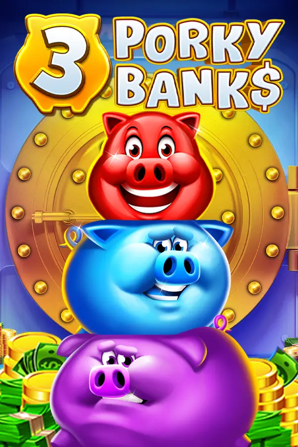 3 Porky Banks Hold & Win