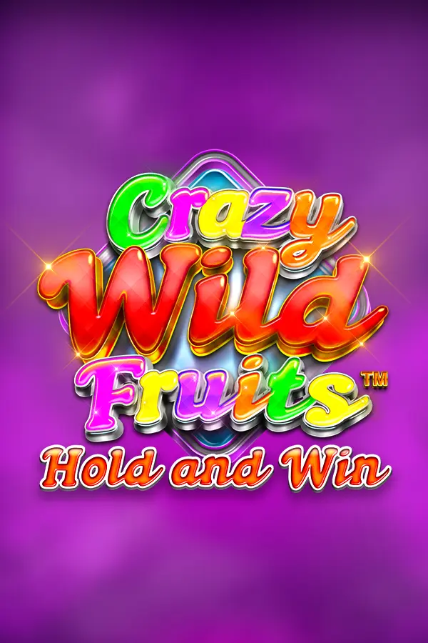 Crazy Wild Fruits Hold and Win