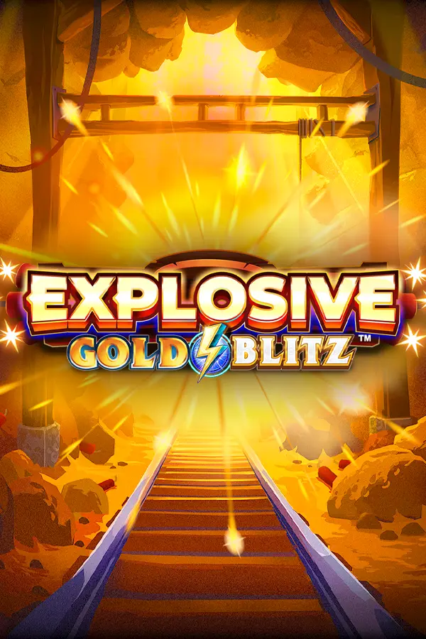 Explosive Gold Blitz